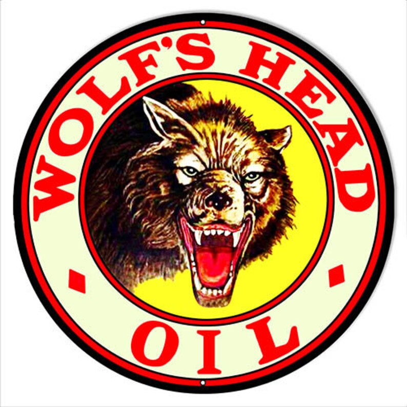 Wolf's Head Oil Metal Sign 4 Sizes Available USA Made Etsy