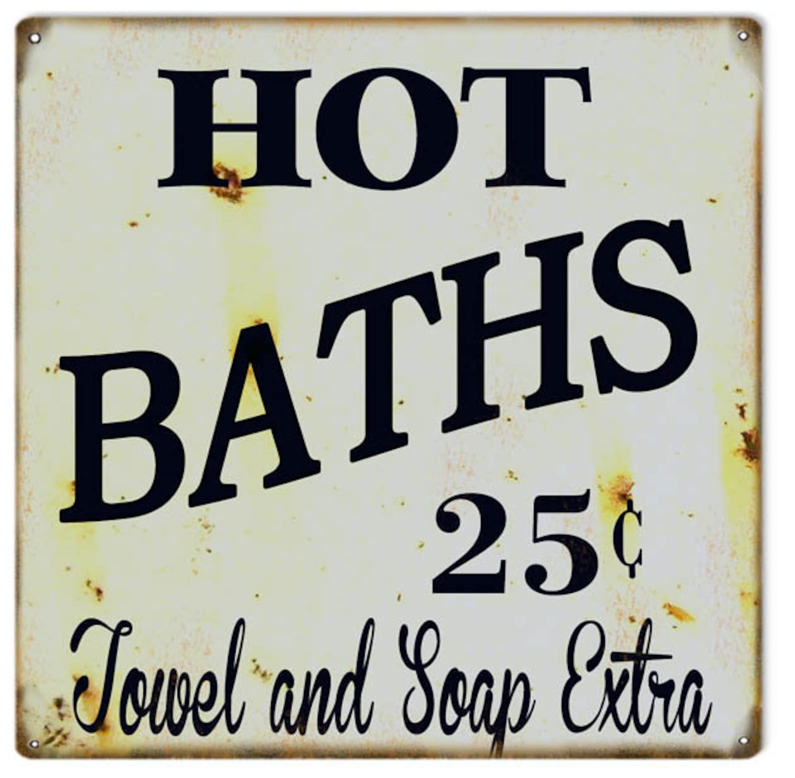 Hot Baths 25 Cents Metal Sign 12 X 12 Vintage Style Retro Etsy