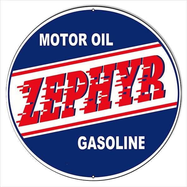 Zephyr Gasoline Motor Oil Metal Sign, 4 Sizes Available, Aged OR New Style, USA Made Vintage Style Retro Garage Art RG