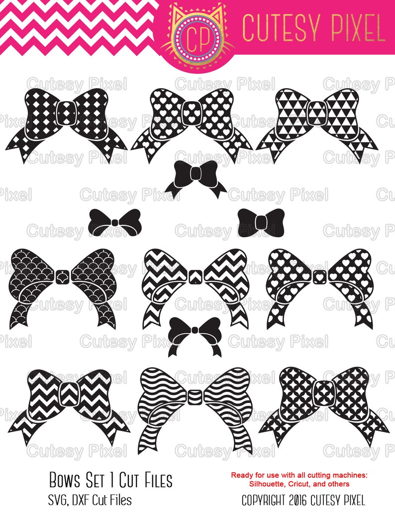 May include: A set of 10 black and white bow designs. The bows are in various patterns, including polka dots, hearts, chevron, and waves. The designs are ready to be cut using a cutting machine. The text "BOWS SET 1 CUT FILES" and "SVG, DXF Cut Files" is at the bottom of the image. The text "COPYRIGHT 2016 CUTESY PIXEL" is at the bottom of the image.
