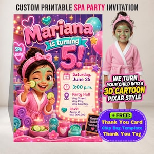 May include: A custom printable spa party invitation featuring a cartoon illustration of a girl at a spa. The invitation includes the name "Mariana", the age "5", and event details. Additional text includes "We turn your child into a 3D cartoon Pixar style".