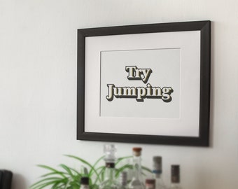 Impression inspirée du message des trolls « Try Jumping » d'Elden Ring – oeuvres d'art humoristiques, décoration murale pour gamer, affiche RPG imprimable, accent de salle de jeux