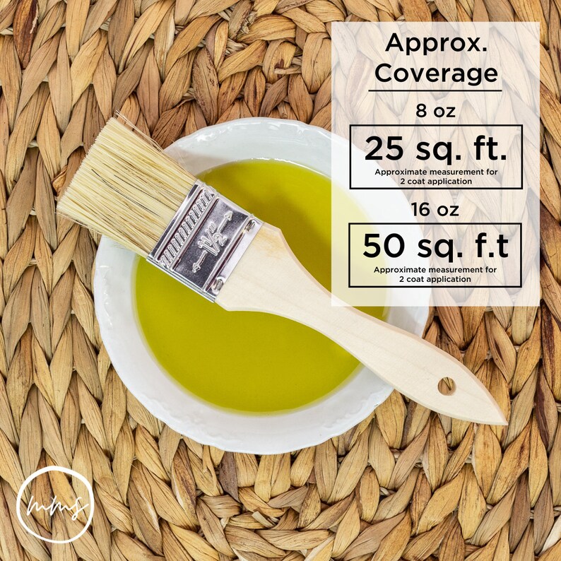 May include: A paintbrush rests in a white bowl filled with a yellow liquid, set against a woven background. The image includes text indicating coverage: 8 oz covers 25 sq. ft., and 16 oz covers 50 sq. ft. for a two-coat application.