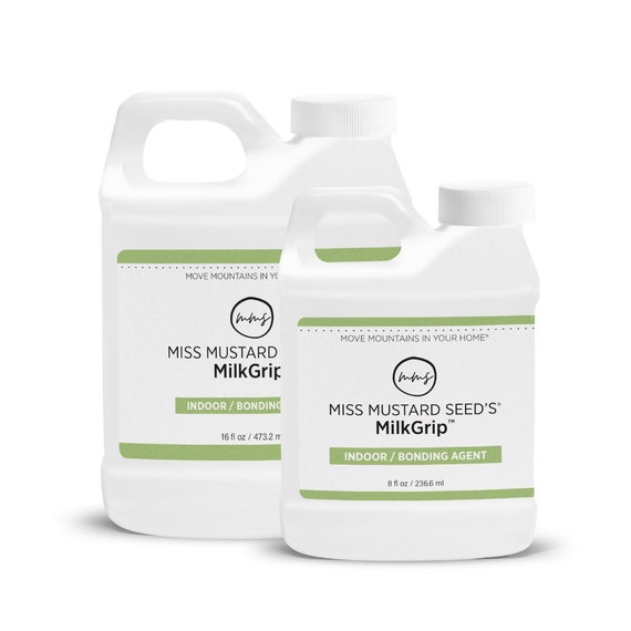 Miss Mustard Seed's MilkGrip™ Indoor / Bonding Agent | Food-Contact Safe | Eco-Friendly | Non-Toxic | No VOCs