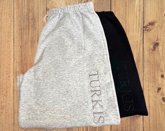 Custom Text Embroidered Sweatpants
