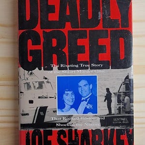 Deadly Greed by Joe Sharkey 1991 Hardcover