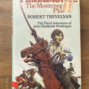 Pendragon The Montenegran Plot by Robert Trevelyan 1977 Ex Library
