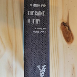 The Caine Mutiny by Herman Wouk 1951 Hardcover 1st Edition World War II Novel