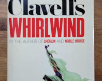 Whirlwind by James Clavells 1986 HC
