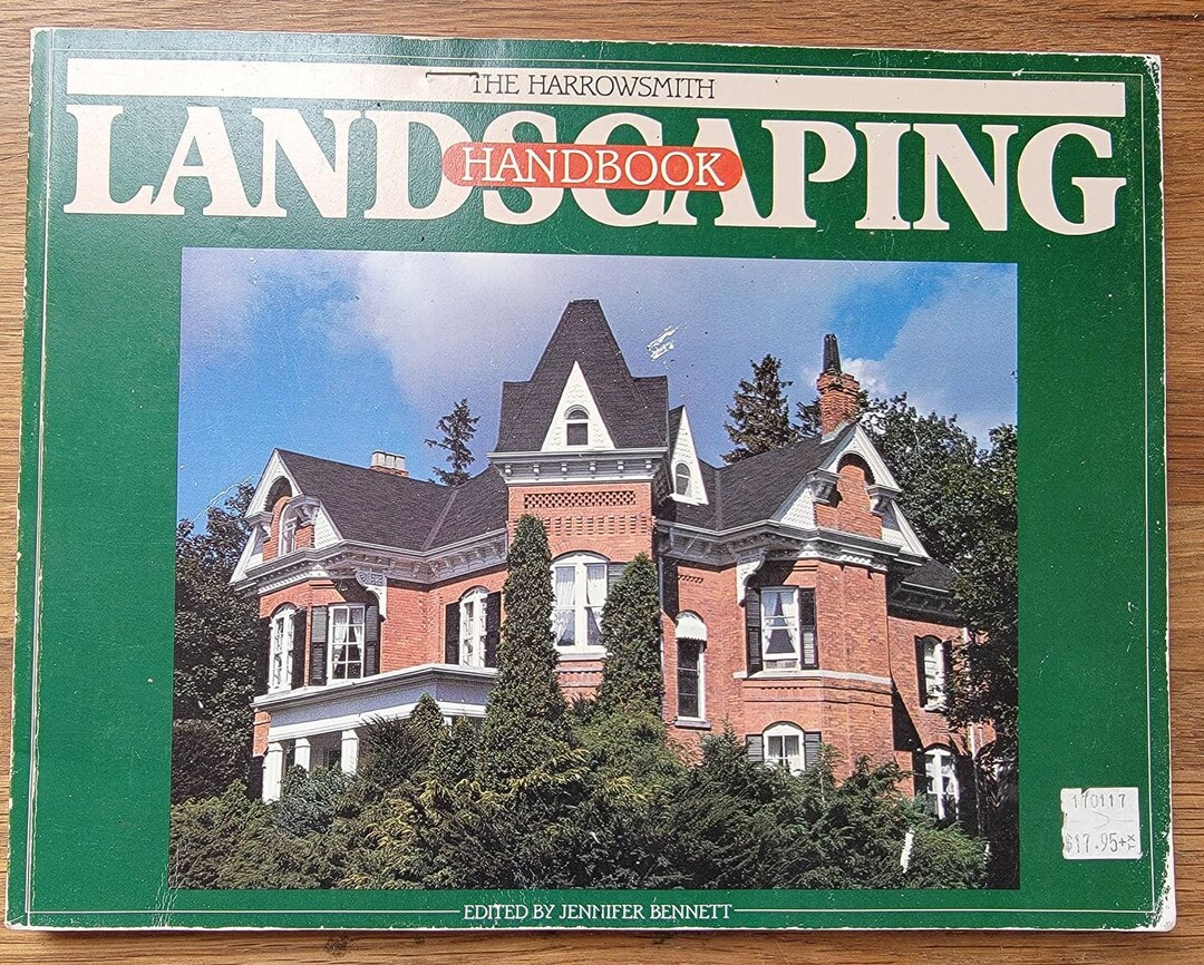 The Harrowsmith Landscaping Handbook 1985 Paperback Etsy