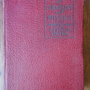 Handbook of Chemistry and Physics 1930 Chemical Rubber Company 15th Edition