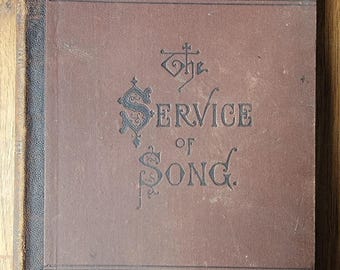 The Service of Song 1875 Sheldon & Company Hymns Antiquarian
