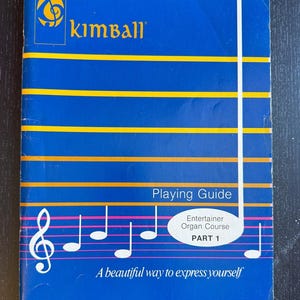 Kimball Unterhalter-Orgelkurs Teil 1 Mit Tastaturanleitung 1978