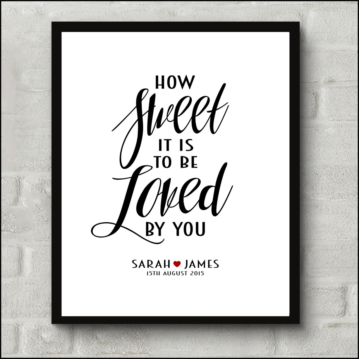 How sweet it is to be loved by you Personalised Print wedding | Etsy