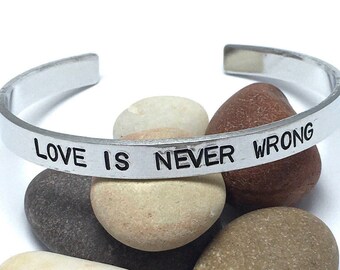 Love Is Never Wrong customised open cuff bangle, hand stamped cuff bracelet, LGBTQ+ pride, lesbian gay wedding gift