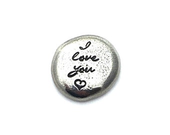 Hand poured pewter pocket hug pebble personalised with I love you, customised love token, send a virtual hug, girlfriend or boyfriend gifts