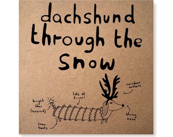 Dachshund Through the Snow, Dachshund Christmas Card, Sausage Dog Xmas Card, Dog Holiday Greeting Card