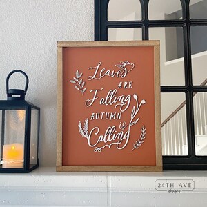 Fall Calling Fall Sign, Leaves Are Falling Autumn is Calling, Boho Fall Sign, Fall ...