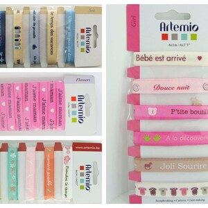 Rubans Scrapbooking Carterie Artemio modèle au choix Textes et motifs assortis Papa Maman Bébé Confitures Londres Pâques New York Japon Love