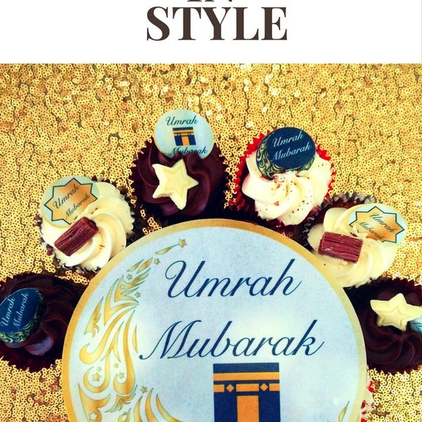 Umrah Mubarak Cupcake Toppers, Umrah Gift, Umrah Party, Umrah Mubarak Banner, Umrah decorations, Umrah Card, Umrah Balloons, Umrah Stickers