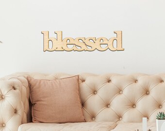 Blessed Gia Serif Wood Cut Sign - Wood Sign Art, Wooden Sign, Laser Cut Wood, Wood Decor, Art Room Sign, Blessed Sign, Rustic Sign