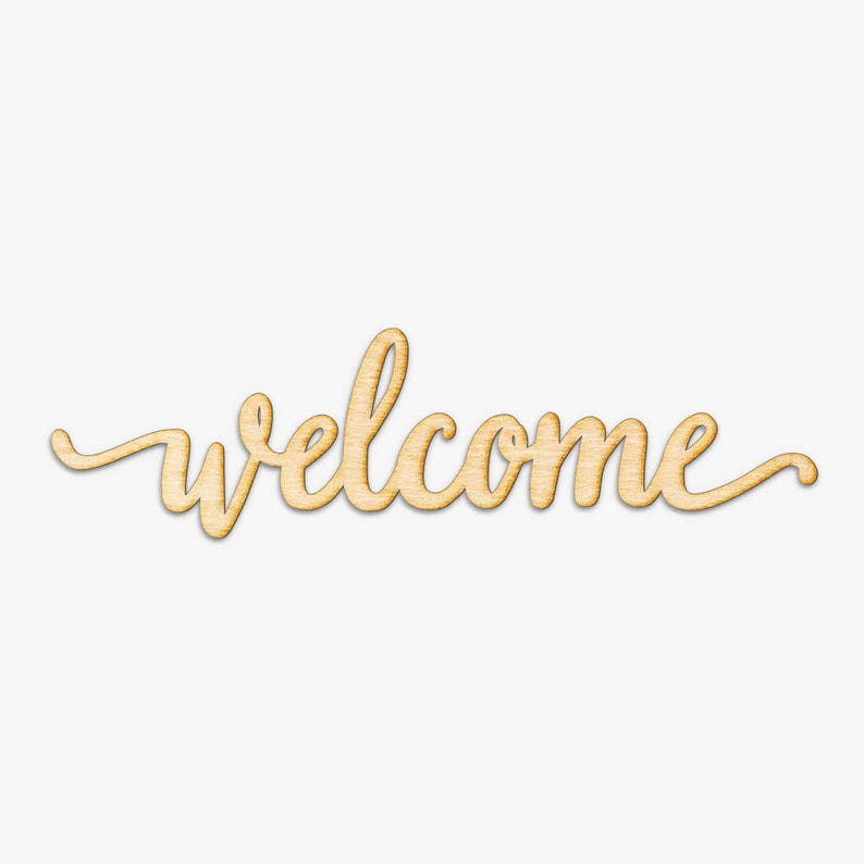 Welcome Script Word Wood Sign Wood Sign Art, Wood Welcome, Welcome Wood Sign, Laser Cut Wood Sign, Cursive Wood, Greeting Sign image 2