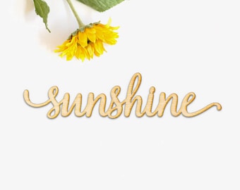 Sunshine Script Word Wood Sign - Wood Sign Art, Wood Sunshine, Sunshine Sign, Laser Cut Wood Sign, Cursive Wood, Inspirational Wood Art