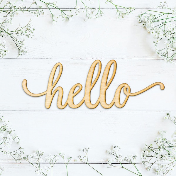 Hello Script Wood Sign -Wood Sign Art, Wooden Hello, Hello Sign, Laser Cut Wood Sign, Wood Wedding Decor, Cursive Hello, Greeting Sign