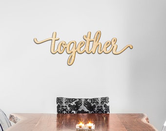 Together Charlie Script Wood Sign - Wood Sign Art, Wooden Sign, Laser Cut Wood, Wood Decor, Art Room Sign, together Sign, Gallery Wall Sign