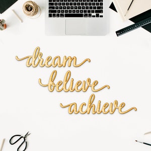 Dream Believe Achieve Wood Cut Laser Cut Sign, Wood Sign Wall Decor, Wood Quote Sign image 2