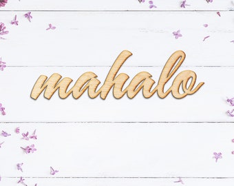 Script Mahalo Wood Sign-Wood Sign Art, Laser Cut Wood Sign, Aloha Sign, Mahalo Wall Art, Hawaii Wall Art, Hawaii Wood, Mahalo Hawaii