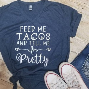 Feed Me Tacos Tee