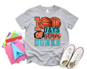 100 Days of Slam Dunks, 100th day of school tee, Boys Basketball 100 days of school tee