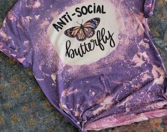 Anti-Social Butterfly bleached Tee, Introvert Tee, Selectively Social, antisocial butterfly tee, Bleached Tee, Butterfly Tee