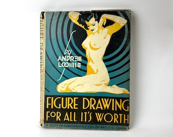 Figure Drawing for All It's Worth by Andrew Loomis