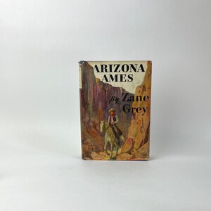 Arizona Ames by Zane Grey