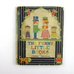 The Funny Little Book by Johnny Gruelle