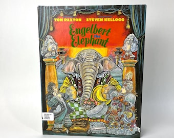 Englebert the Elephant by Tom Paxton and Steven Kellogg - Signed