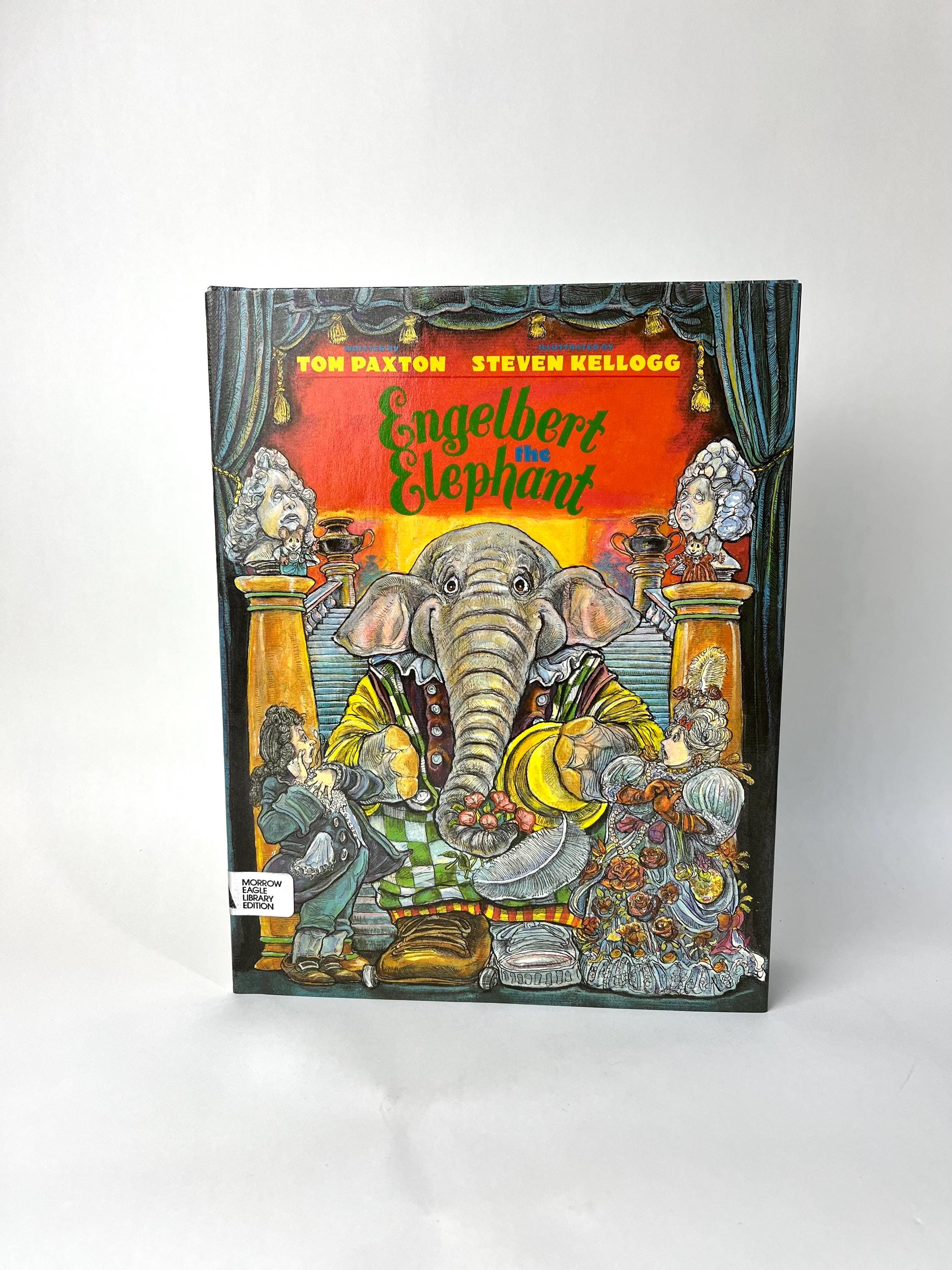 Englebert the Elephant by Tom Paxton and Steven Kellogg - Signed