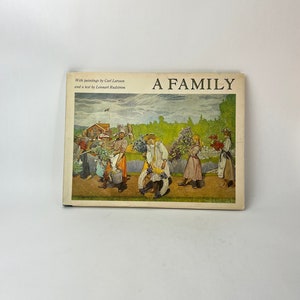 Carl Larsen : A Family by Carl Larsson and Lennart Rudstrom