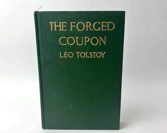 The Forged Coupon  by Leo Tolstoy