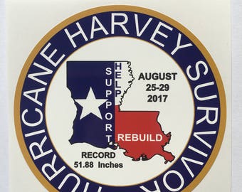 Hurricane Harvey Survivor Louisiana Support Help Rebuild BY SBDdecals.com 1 dollar donné par autocollant vendu