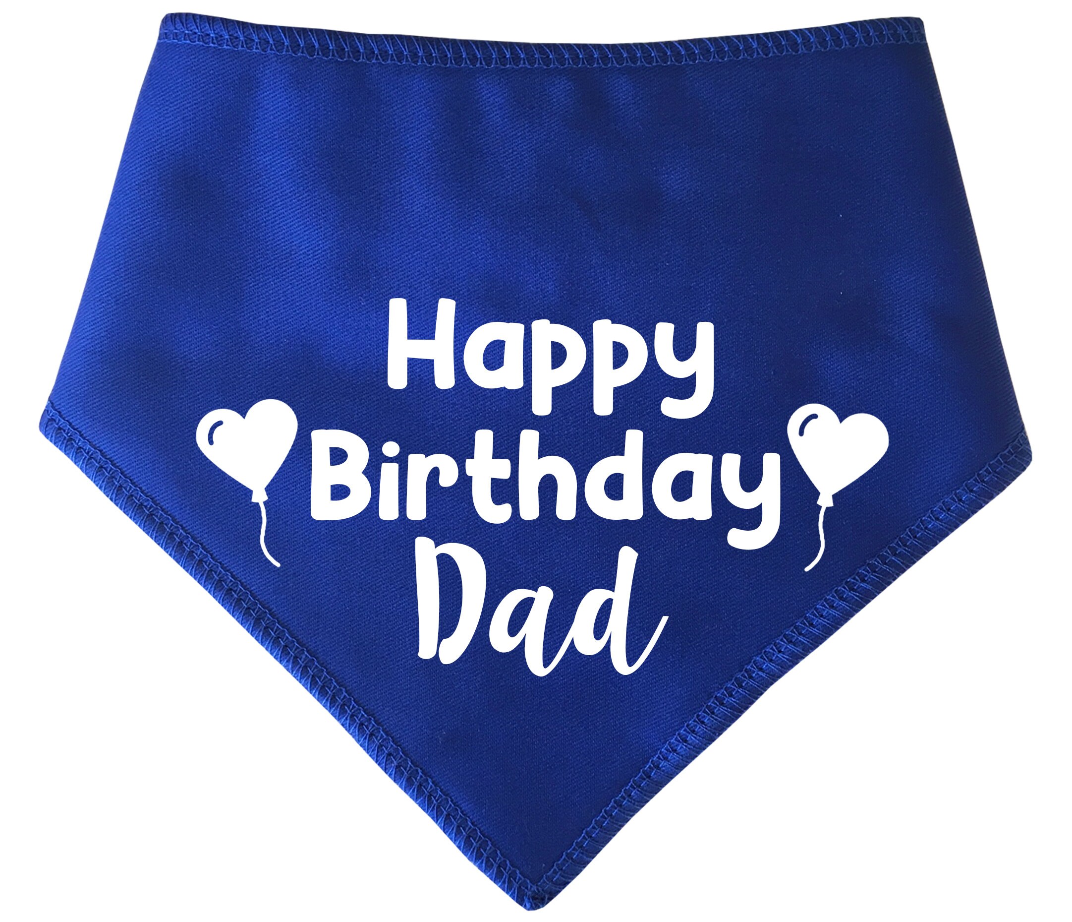 Happy Birthday Dad Dog Bandana Spoilt Rotten Pets 'Happy Birthday Dad' Dog Bandana - Etsy Singapore