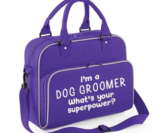 Spoilt Rotten Pets 'I'm A Dog Groomer What's Your Superpower' Holdall Pets Accessory Holdall, Gift For Dog Cat Travel Bag 4 Colours