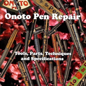 Onoto Pen Repair Book
