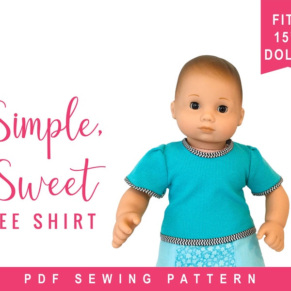 Baby Doll Tee Shirt Sewing Pattern for 15 inch Baby Doll Clothes, Simple Sweet Tee Shirt Easy to Sew Sewing Pattern for bitty dolls & twins