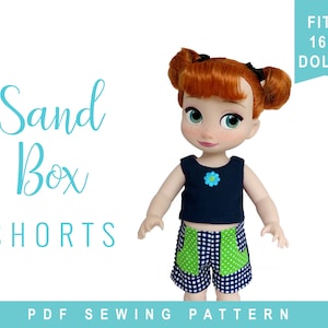 Animator Doll Clothes Sewing Pattern for 16 inch Princess Doll Clothes - Sandbox Shorts - doll shorts epattern digital PDF