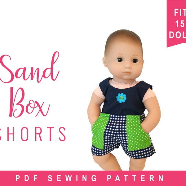 Bitty Baby Doll Clothes Sewing Pattern - 15 inch Baby Sandbox Shorts easy to sew for 15" baby dolls like Bitty Baby and Bitty Twins