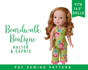 Wellie Wishers Doll Clothes Sewing Pattern - 14.5 inch Doll Clothes  Boardwalk Boutique Halter Top and Ruffle Capri easy to sew doll clothes