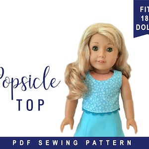 May include: A PDF sewing pattern for a blue and white popsicle top for 18 inch dolls. The pattern is shown on a doll wearing the top. The text "Popsicle Top" and "FITS 18" DOLLS" is visible in the image.